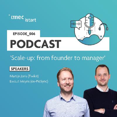 S2 - Scale-up: from founder to manager S2 - Scale-up: from founder to manager