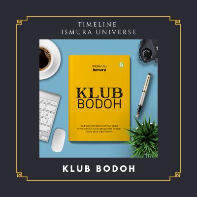 ngomongin novel ketiga; KLUB BODOH ngomongin novel ketiga; KLUB BODOH