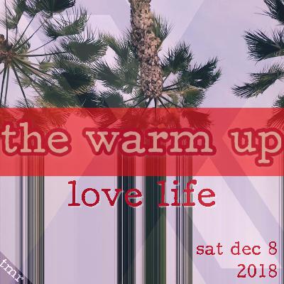 love life - act 2 (12.8.18 11.45p)