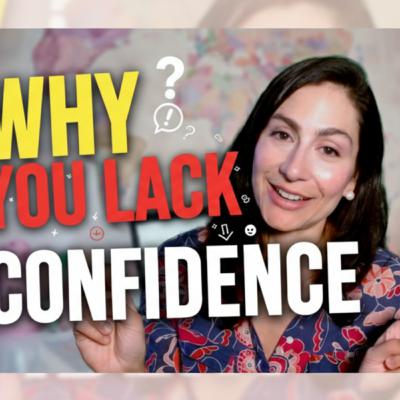The #1 Reason You Lack Confidence (And How To Fix It FAST)