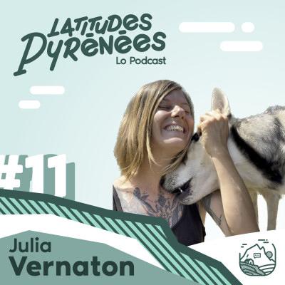 REDIFFUSION ÉTÉ - Julia Vernaton, une femme, douze chiens de traineaux, une cabane dans le Val d'Azun et beaucoup de détermination ! #11