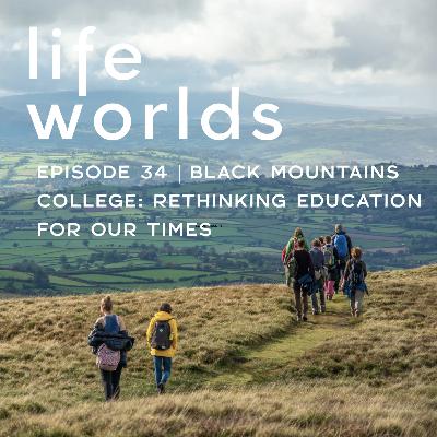 34. Black Mountains College: Rethinking Education for Our Times