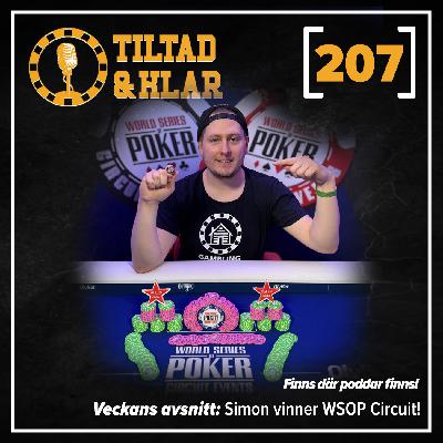207 - Simon vinner WSOP Circuit!