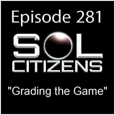 Episode 281: "Grading the Game"
