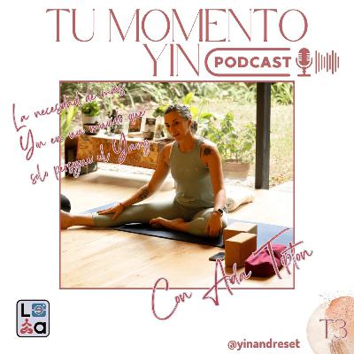 T03#04 La necesidad de más Yin en un mundo que solo persigue el Yang con Aida Tipton