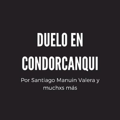 Duelo en Condorcanqui por Santiago Manuin Valera y muchxs más Duelo en Condorcanqui por Santiago Manuin Valera y muchxs más