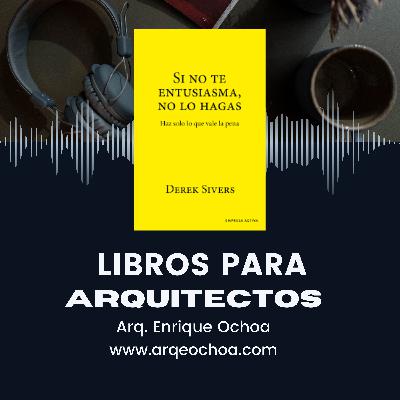 Si no te entusiasma no lo hagas