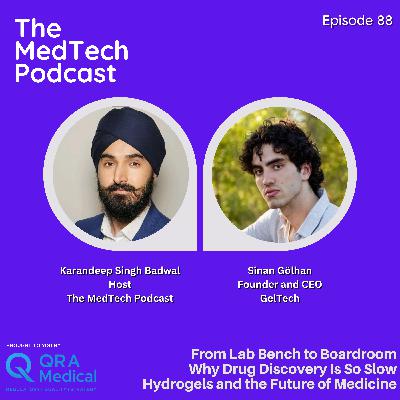 #88 Hydrogel Tech and Lab Automation with Sinan Golhan: Hydrogel Robotics, Startup Fundraising and Battlefield Medicine