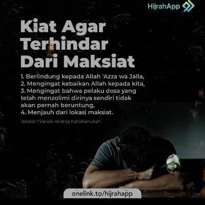 10 Cara Agar Terhindar Dari Maksiat