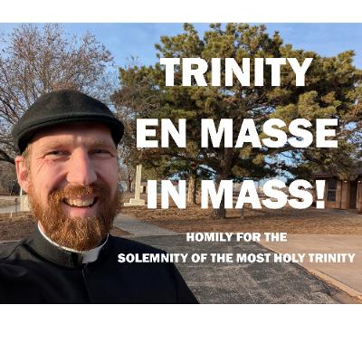 Trinity En Masse In Mass