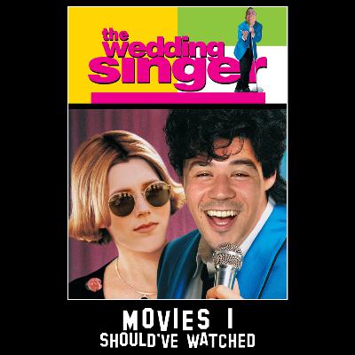 37. The Wedding Singer (with Sam Phillips) 37. The Wedding Singer (with Sam Phillips)