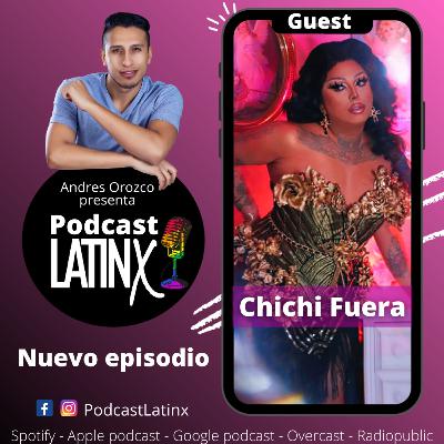 Chichi Fuera Draglatina Chichi Fuera Draglatina