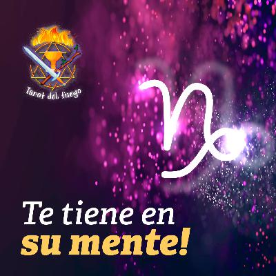 CAPRICORNIO | Te tiene en su mente! CAPRICORNIO | Te tiene en su mente!