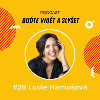 028 - Jak se naučit prodávat a umět prodat sama sebe - Lucie Harnošová & Daniela Podolková