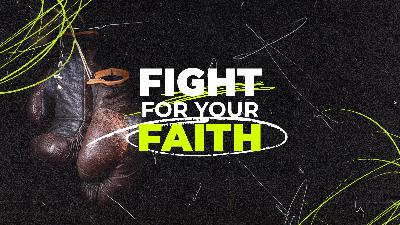 Fight For Your Faith- Jon Welch on Sunday August 14, 2022. Fight For Your Faith- Jon Welch on Sunday August 14, 2022.