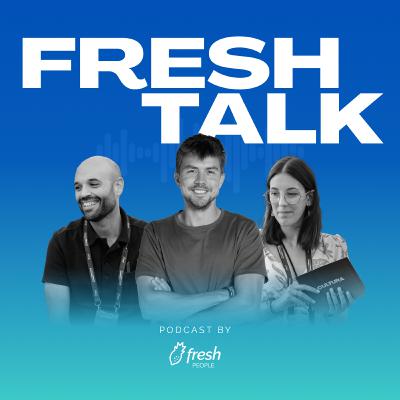 Valores Empresariales y Cultura Organizacional: Transformando Comportamientos | Fresh Talk #19