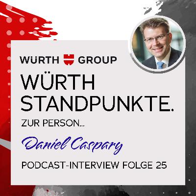 Würth Standpunkte. Zur Person Daniel Caspary. Würth Standpunkte. Zur Person Daniel Caspary.