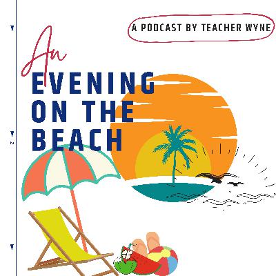 An evening on the beach: watching the sunset