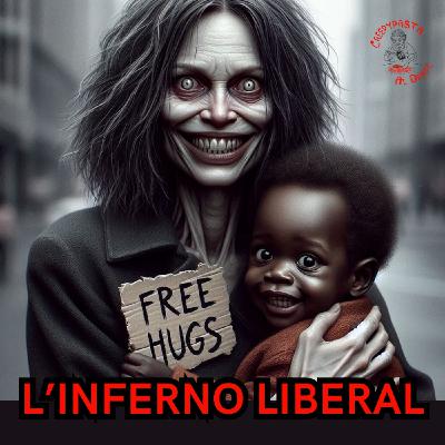 L'INFERNO LIBERAL. Il caso della famiglia Hart L'INFERNO LIBERAL. Il caso della famiglia Hart