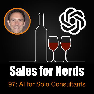 S4N 097 AI with ChatGPT for Solo Consultants S4N 097 AI with ChatGPT for Solo Consultants