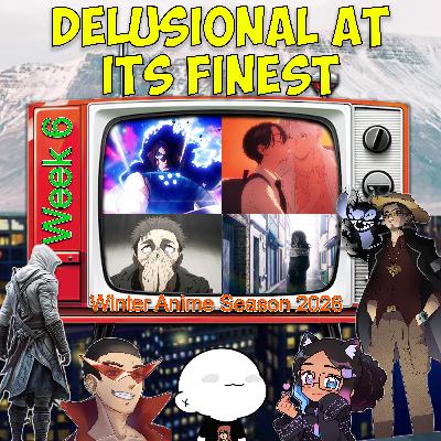 OFF DA BINGE EPISODE 69 | Winter Anime 2026 Week 9 - Winter Is Over, Spring is Coming!