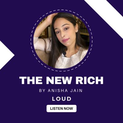 The New Rich 💸