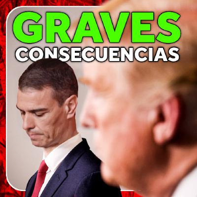 Trump amenaza a España con "graves consecuencias" - Debate Directo