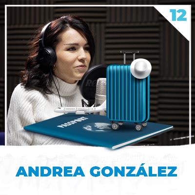 12 | ANDREA GONZÁLEZ | "Una señora me pegó con su bastón"