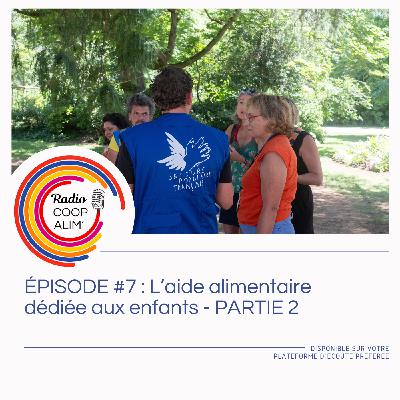 Épisode 7 : L'aide allmentaire dédiée aux enfants - PARTIE 2 au Secours Populaire Épisode 7 : L'aide allmentaire dédiée aux enfants - PARTIE 2 au Secours Populaire