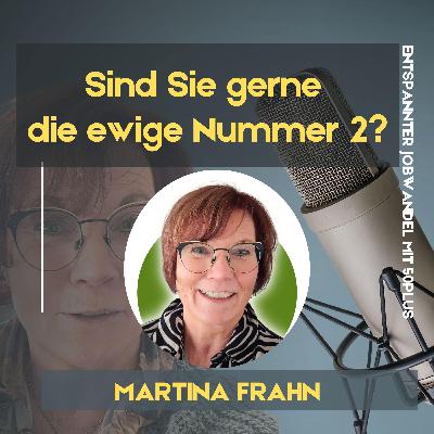 #116 - Sind Sie gerne die ewige Nummer 2?