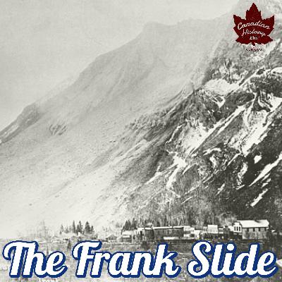 The Moving Mountain: The Frank Slide The Moving Mountain: The Frank Slide
