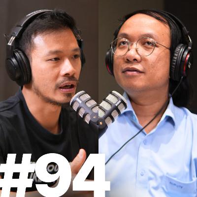 #94 – Cái Nhìn Thay Đổi Vạn Vật | Tiến sĩ Vật lý Trần Hải Cát