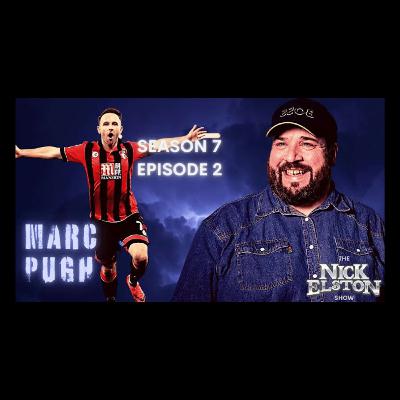 The Nick Elston Show - Marc Pugh