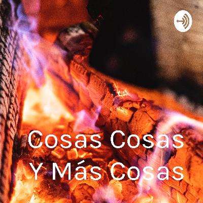 Cosas Cosas Y Más Cosas (Trailer)