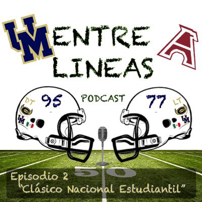 Entre Lineas E 2 Clásico Nacional Estudiantil