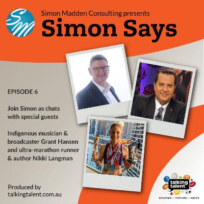 Simon Says - Episode 6 - Nikki Langman + Grant Hansen