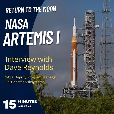 NASA Artemis I - Return to the Moon with SLS Booster expert Dave Reynolds NASA Artemis I - Return to the Moon with SLS Booster expert Dave Reynolds
