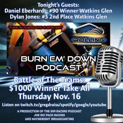 The "Burn 'Em Down Podcast" Rolling Thunder Racing Series
