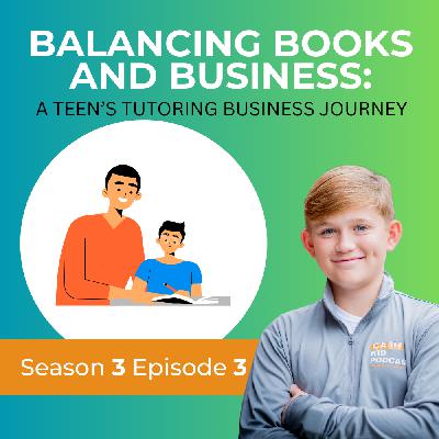 Balancing Books and Business: A Teen's Tutoring Business Journey