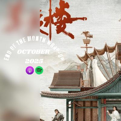 97. OCTOBER 2025 WRAP UP