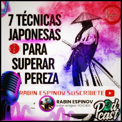 Descubre las 7 poderosas técnicas japonesas para vencer la pereza y alcanzar tus metas en la vida. Descubre las 7 poderosas técnicas japonesas para vencer la pereza y alcanzar tus metas en la vida.