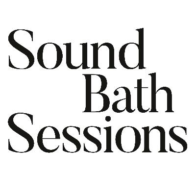 Sound Bath 016: Grace