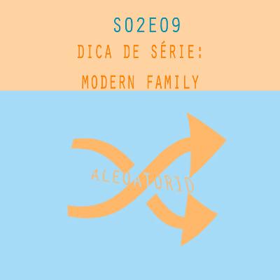 S02E09 - MODERN FAMILY