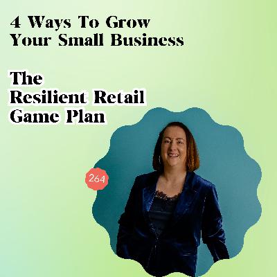 The four best ways to grow your small product retail business