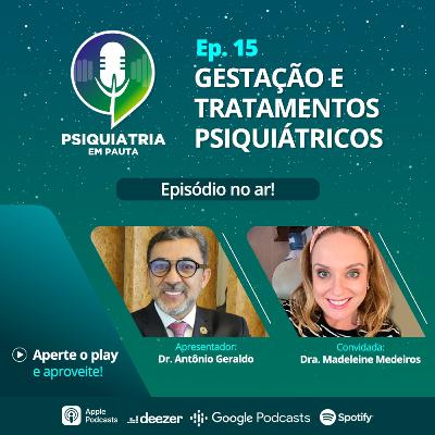 Gestação e tratamentos psiquiátricos
