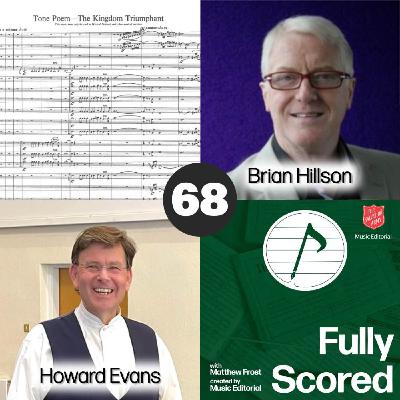 Fully Scored | Ep. 68 (Brian Hillson & Howard Evans)