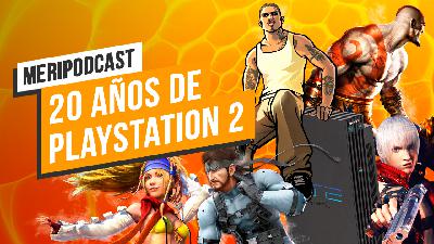 Meripodcast 13x18 RETRO: 20 años de PS2 Meripodcast 13x18 RETRO: 20 años de PS2