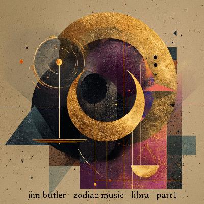 Deep Energy 2253 Zodiac Music - Libra - Part 1