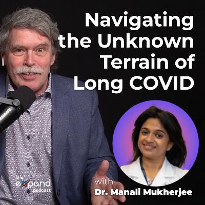 Navigating the Unknown Terrain of Long COVID Navigating the Unknown Terrain of Long COVID