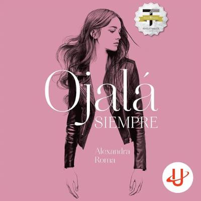 Ojalá siempre (Audiolibro) | Prueba Gratis